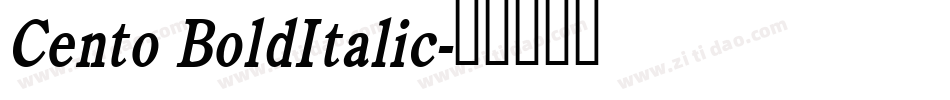 Cento BoldItalic字体转换